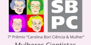 Pesquisadora pioneira em estudos sobre HPV é homenageada pela SBPC