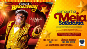 Espetáculo das Américas: uma experiência mágica e solidária com o Circo Broadway!