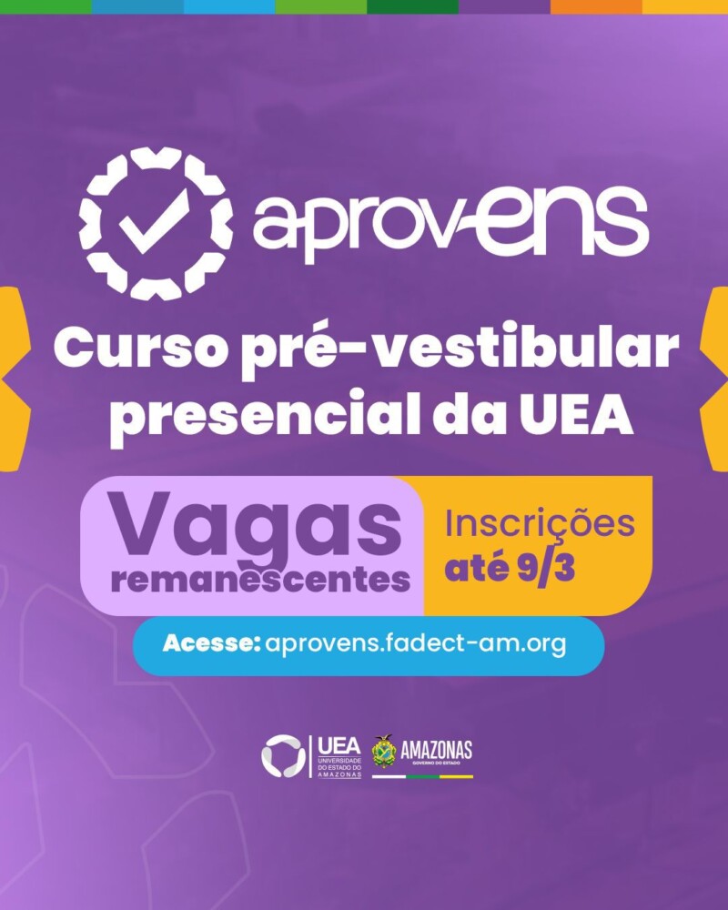 UEA abre 113 vagas remanescentes para o curso pré-vestibular aprovENS 2026