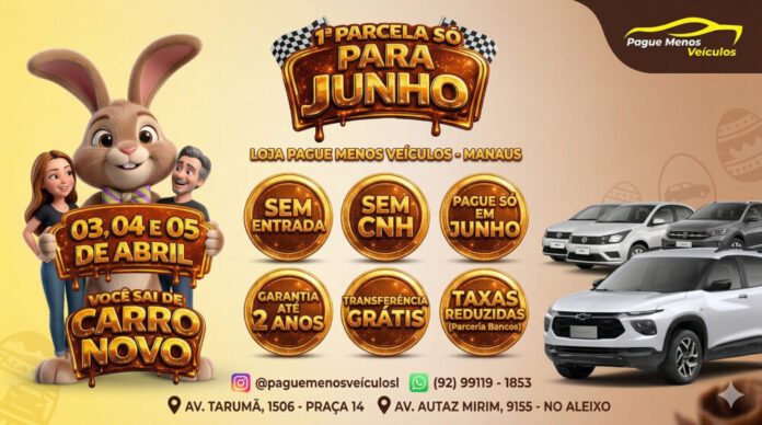 Pague Menos Veículos realiza Feirão de Páscoa com condições facilitadas para compra de carros em Manaus Pague Menos Veículos realiza Feirão de Páscoa com condições facilitadas para compra de carros em Manaus
