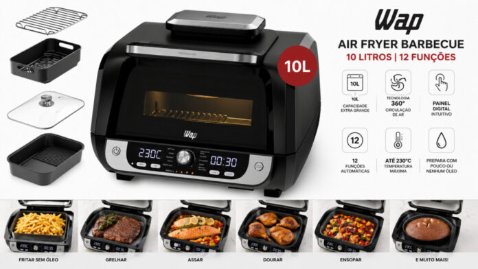 Vale a pena comprar a Air Fryer WAP Barbecue 10L